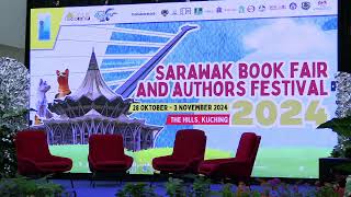 SARAWAK BOOK FAIR AND AUTHORS FESTIVAL 2024