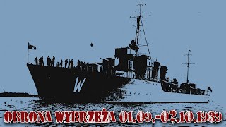 16# Lądowa i morska obrona wybrzeża 01.09 - 02.10.1939. Order of Battle WW2, Mod: Polska 1939.