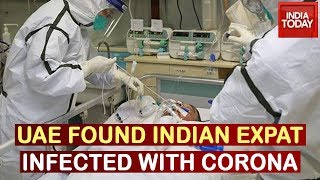 Coronavirus Outbreak: Indian Expat With UAE Infected With Coronavirus