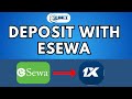 How To Deposit Money In 1xbet From Esewa / Deposit With Esewa