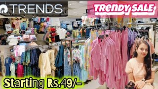 Reliance trends FIRST TIME 😱 Starting RS.49/- At RELIANCE TRENDS | Men's women's \u0026 kid's