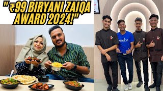 ₹99 Biryani at Affaf Restaurant - Zaiqa Award 2024 Winner