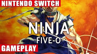 Ninja Five-O Nintendo Switch Gameplay