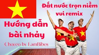 [ HƯỚNG DẪN BÀI NHẢY ] ĐẤT NƯỚC TRỌN NIỀM VUI I ZUMBA I CÁCH NHẢY I DẠY NHẢY I ABAILA DANCEFITNESS