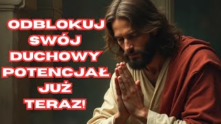 ODBLOKUJ SWÓJ DUCHOWY POTENCJAŁ JUŻ TERAZ! Otrzymaj cuda w swoim domu już dziś