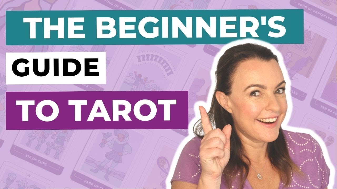 The Beginner's Guide To Tarot Card Reading - YouTube