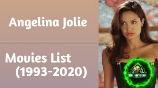 Angelina Jolie All Movies List (1993-2020)