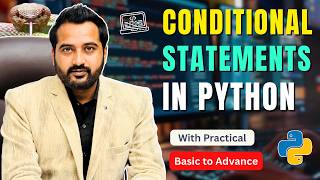 if, if-else, and elif Conditional Statements in Python | Python Tutorial | Python for Beginners