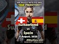 5 august switzerland vs spain predict winner women s world cup 2023 football soccer shorts