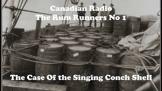 Canadian Radio - The Rum Runners - No 1