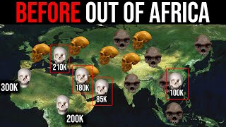 Homo Sapiens Were Everywhere BEFORE "Out of Africa" | 150k Years