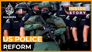 How should US police forces be reformed? | Inside Story