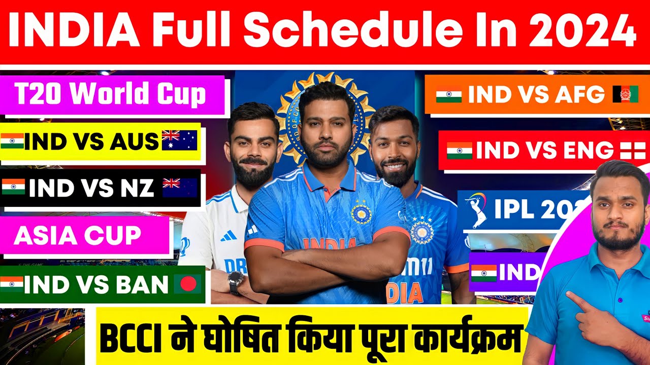 BCCI Announce India Full Schedule In 2024 | India All Tour, Series ...