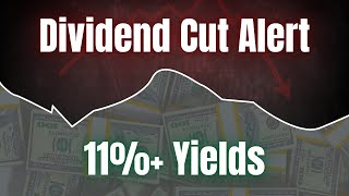 11%+ Yields: Dividend Cut Alert For 2 Deeply Undervalued High-Yield Stocks