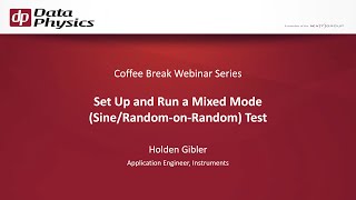 Run a Mixed Mode (Sine/Random-on-Random) test in SignalCalc 900