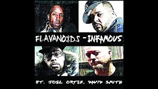 Flavanoids - Infamous Featuring Joell Ortiz, Dav!d Sm!th