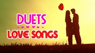 Best Oldies Love Songs Duets - Greatest Romantic Songs Ever