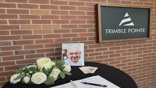Leave condolences for Pope Francis at Trimble, Moline
