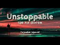 Unstoppable - The Score 'Lyrics(Terjemahan Indonesia)_Best Song 2019