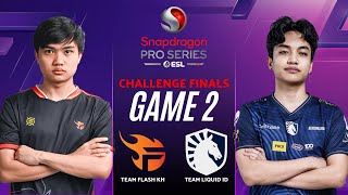 TEAM FLASH vs TEAM LIQUID ID GAME 2 | ESL SNAPDRAGON CHALLENGE FINALS FLASH vs TLID