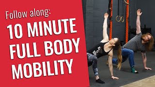 10 Minute Full Body Mobility Flow // Follow along at home!