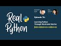 Learning Python Through Illustrated Stories | Real Python Podcast #78