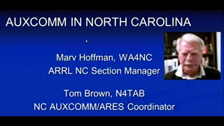 AUXCOMM-NCEM- Marv Hoffman, WA4NC \u0026 Tom Brown, N4TAB, 05-21-2020