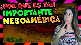 🌎 ¿Qué es MESOAMÉRICA? ⛰ [Culturas, Características, Ubicación]