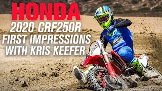 2020 Honda CRF250R | First Impressions w/Kris Keefer