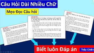 Mẹo Tìm nhanh Đáp Án Câu Hỏi Dài Nhiều Chữ - 600 Câu hỏi Lý thuyết Lái Xe/Thầy Chiến