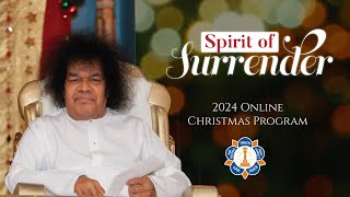 Spirit of Surrender | 2024 Online Christmas Celebration