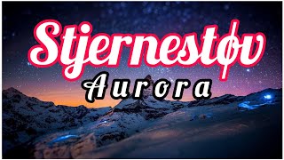 Aurora - Stjernestøv lyrics