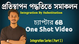 Method of SubstitutionOne shot video in Bengali| Class 12 Integration Series | School of Learning