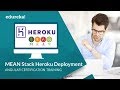 MEAN Stack Application Tutorial For Beginners - Part 3 | Heroku Deployment Tutorial | Edureka
