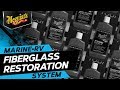 Meguiar’s Fiberglass Restoration System – Premium Marine Products To Restore Shine