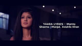 Hindi song 2020 yaara Lyrics Mamta Sharma manjui. Arishfa khan