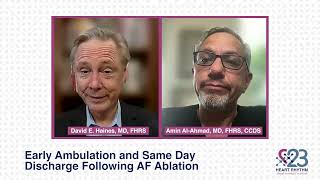 (SPONSORED) HRS 2023: Early Ambulation and Same Day Discharge Following AF Ablation