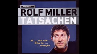 Rolf Miller Tatsachen Teil 1 (nur Audio)