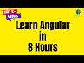 Learn Angular from Scratch | Angular Tutorial for Beginners | Angular Tutorial Step by Step