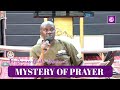 Mystery Of Prayer - Pr. James Victor Lubwama