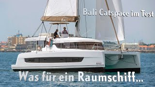 12-Meter-Katamaran - Raumschiff auf 40 Fuß... Bali Catspace im Test