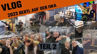 Bertl auf der IWA 2023 der Vlog Teil 2 (oder ohne Bertl gehts auch)