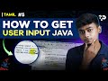 #05 How to Get User Input in Java | Java Tutorial Series | For Beginners | In Tamil