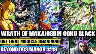 Beyond Dragon Ball Super Wrath Of Makaioshin Goku Black Unleashed! One Final Miracle Remaining