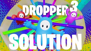 SOLUTION DROPPER 3 - FALL GUYS / JALF