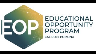 Educational Opportunity Program (EOP) at Cal Poly Pomona