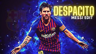 Lionel Messi ● Despacito | Luis Fonsi ft. Daddy Yankee ᴴᴰ