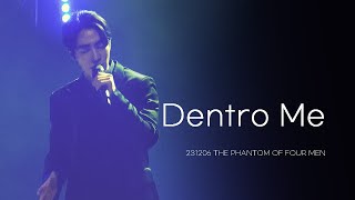 [4k] 231206 충주시민 한마음 음악회 The Phantom of Four men 김우성 - Dentro Me