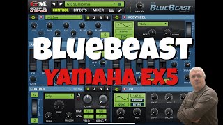 Gospel Musicians BlueBeast Yamaha EX5 Sample Library - Demo