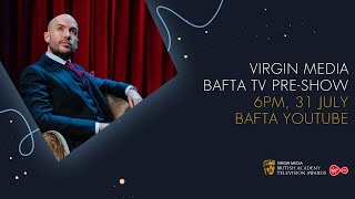 BAFTA Virgin Media British Academy Television Awards Pre-Show 2020